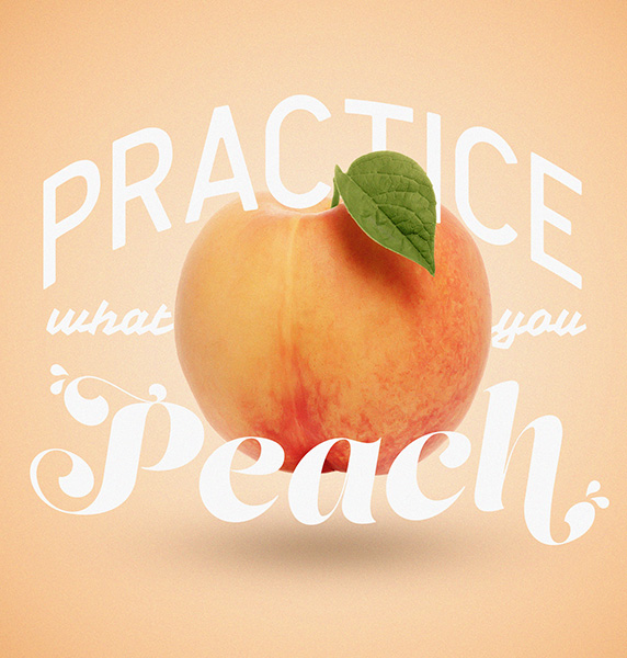 Practice what you Peach